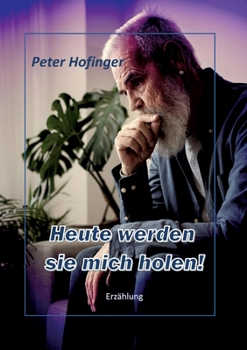 Paperback Heute werden sie mich holen! [German] Book
