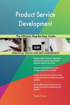 Paperback Product Service Development The Ultimate Step-By-Step Guide Book