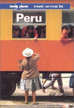 Lonely Planet Travel Survival Kit: Peru - Book  of the Lonely Planet - Travel Survival Kit