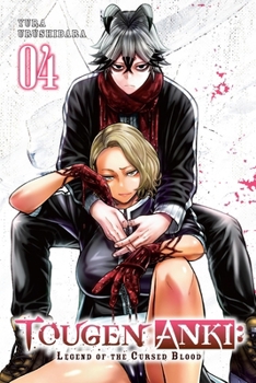 Paperback Tougen Anki: Legend of the Cursed Blood, Vol. 4 Book