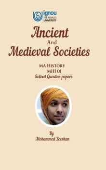 Hardcover Ancient & Medieval Socities: Mhi 001 Book