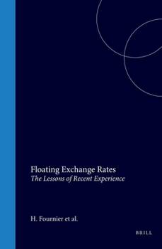 Floating Exchange Rates (Financial and Monetary Policy Studies)