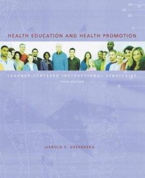 Paperback Health Education and Health Promotion: Learner-Centered Instructional Strategies with Powerweb Bind-In Passcard Book