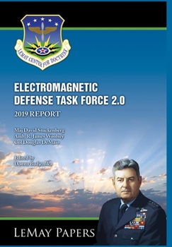Paperback Electromagnetic Defense Task Force 2.0: 2019 Report Book
