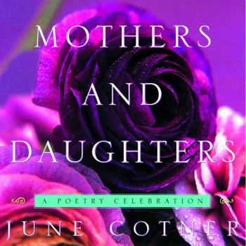 Hardcover Mothers and Daughters: A Poetry Celebration Book