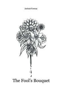 Paperback The Fool's Bouquet Book
