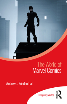 Hardcover The World of Marvel Comics Book
