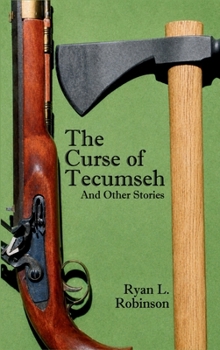 Hardcover THE CURSE OF TECUMSEH AND OTHER STORIES (Hardback) Book