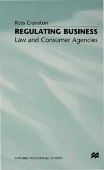 Hardcover Regulating Business: Law and Consumer Agencies Book