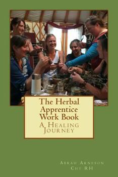 Paperback The Herbal Apprentice Work Book