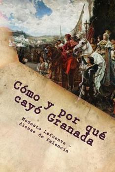 Paperback Como y por que cayo Granada [Spanish] Book