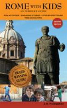 Paperback Rome with Kids: An Insider's Guide Book