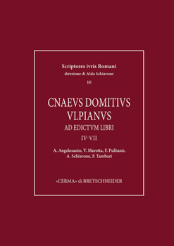 Hardcover Cnaeus Domitius Ulpianus: AD Edictum Libri IV-VII [Italian] Book