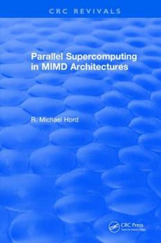 Hardcover Parallel Supercomputing in MIMD Architectures Book