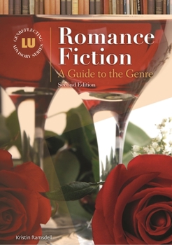 Hardcover Romance Fiction: A Guide to the Genre Book
