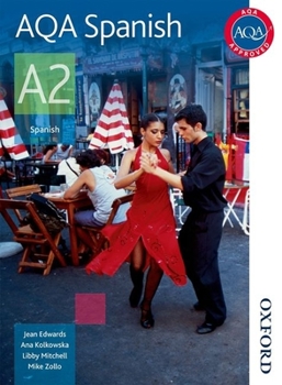 Paperback Aqa A2 Spanish Student Book