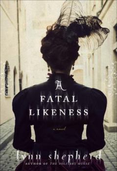 Hardcover A Fatal Likeness Book