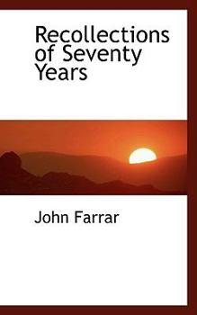 Hardcover Recollections of Seventy Years Book