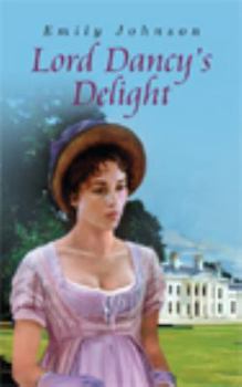 Hardcover Lord Dancy's Delight Book