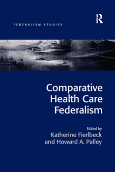 Paperback Comparative Health Care Federalism Book