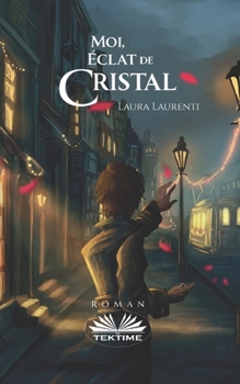Paperback Moi, Éclat De Cristal [French] Book