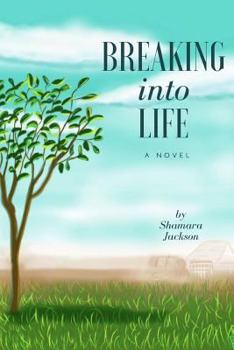 Paperback Breaking Into Life Book