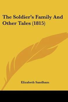 The Soldier's Family And Other Tales