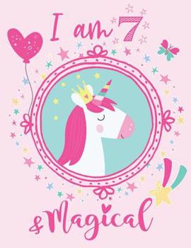 Paperback I am 7 and Magical: Unicorn Journal for 7 Years Old Kids, 2 in 1 Drawing Sketch Book + Lined Diary, Birthday Journal for 7 Year Old Girl Book