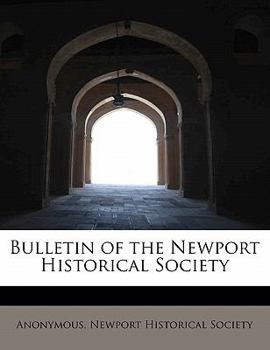 Paperback Bulletin of the Newport Historical Society Book