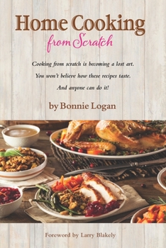 Paperback Home Cooking from Scratch: Paperback Book