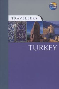 Travellers Turkey (Travellers - Thomas Cook) - Book  of the Thomas Cook Travellers