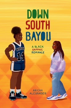 Paperback Down South Bayou: A Black Sapphic Romance Book