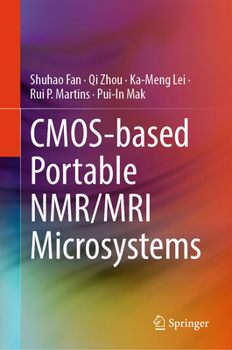 Hardcover Cmos-Based Portable Nmr/MRI Microsystems Book