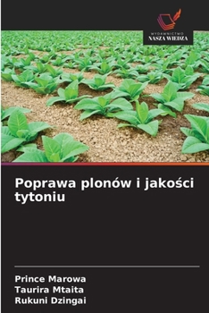 Paperback Poprawa plonów i jakości tytoniu [Polish] Book