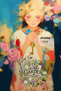 Paperback The Secret Garden of the Soul: The Kingdom of Yahweh is within you! Book