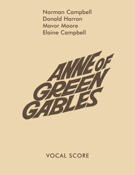 Paperback Anne of Green Gables: Vocal Score Book