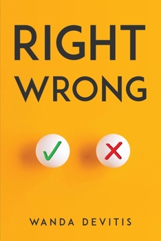 Paperback Right, Wrong Book