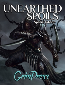Paperback Unearthed Spoils Special Edition: In The Shadows Book