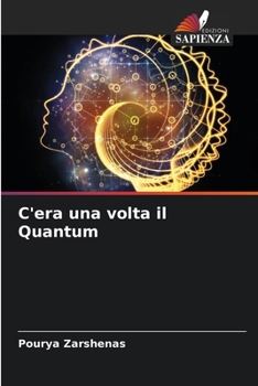 Paperback C'era una volta il Quantum [Italian] Book