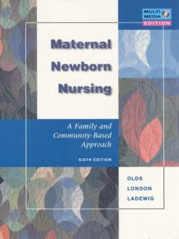 Hardcover Maternal-Newborn Nursing: A Family and Community-Based Approach Book