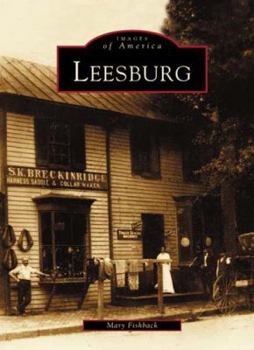 Leesburg - Book  of the Images of America: Virginia