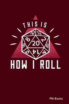 Paperback How I Roll: Blanko A5 Notizbuch oder Heft f?r Sch?ler, Studenten und Erwachsene Book