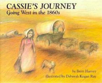 Hardcover Cassie's Journey: Going West in the 1860s Book