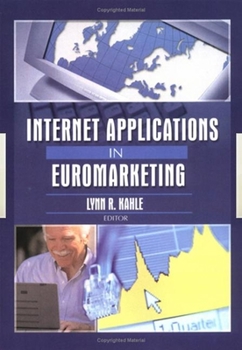 Paperback Internet Applications in Euromarketing Book