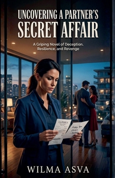 Uncovering a Partner's Secret Affair