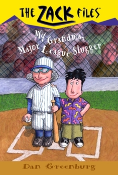 Paperback Zack Files 24: My Grandma, Major League Slugger Book