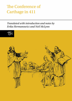 Paperback The Conference of Carthage in 411 Book