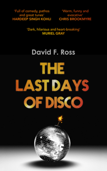 Paperback The Last Days of Disco: Volume 1 Book