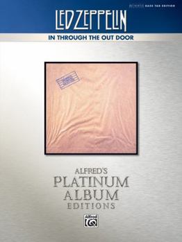 Paperback Led Zeppelin -- In Through the Out Door Platinum Bass Guitar: Authentic Bass Tab Book