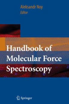 Paperback Handbook of Molecular Force Spectroscopy Book